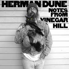 HERMAN DUNE Notes from vinegar hill LP